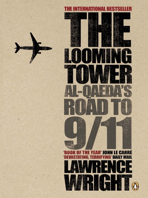 Title details for The Looming Tower by Lawrence Wright - Available